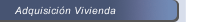 Adquisición Vivienda